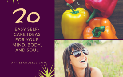 20 Easy Self-Care Ideas for Your Mind, Body, and Soul